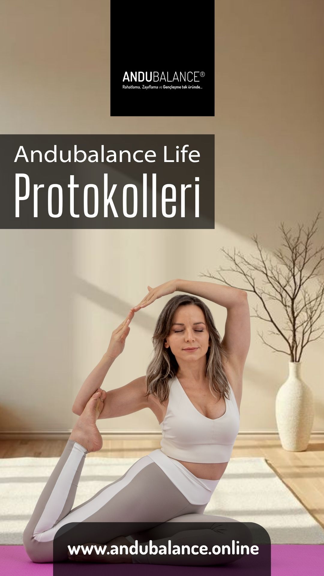 ANDUBALANCE LIFE PROTOKOLLERİ