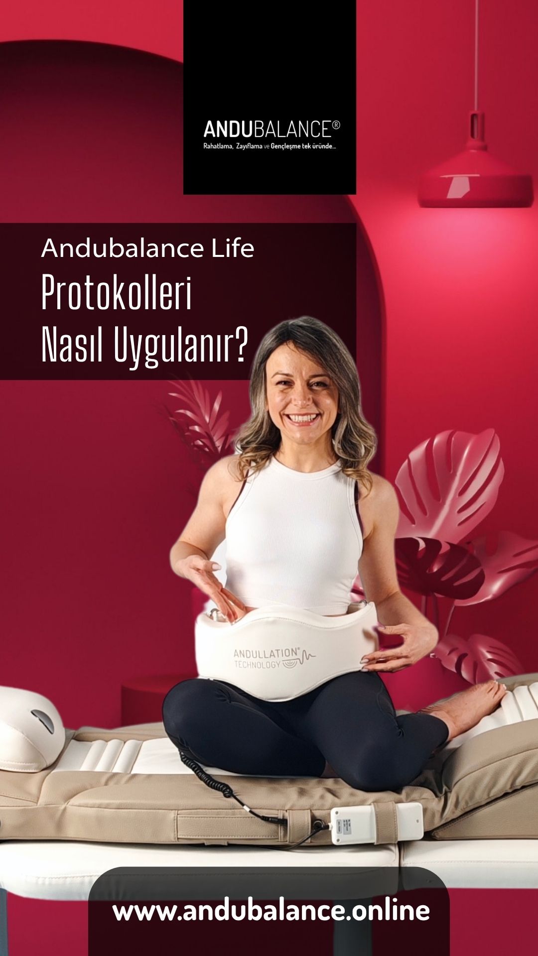 ANDUBALANCE LIFE PROTOKOLLERI NASIL UYGULANIR?